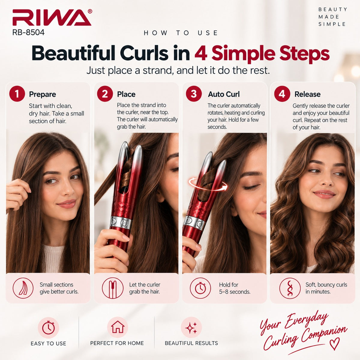 How to use the RIWA RB Automatic Hair Curler in four simple steps to create curls.